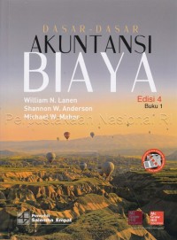 Dasar-dasar akuntansi biaya (Edisi 4) (Buku 1)