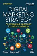 Digital Marketing Strategy: An Integrated Approach to Online Marketing 2rd Edition