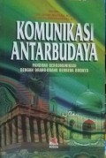 Komunikasi antarbudaya: Panduan berkomuniksi dengan orang-orang berbeda budaya