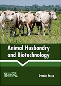 Animal Husbandry and Biotechnology