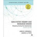 Qualitative inquiry & research design : choosing among five approaches  fourth edition