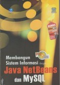 Membangun Sitem Informasi dengan Java Netbeans dan MySQL