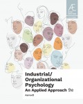 Ae industrial/organizational psychology,
9TH edition