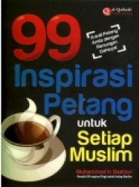 99 Inspirasi Petang Untuk Setiap Muslim