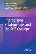 Interpersonal Relationships and the Self-Concept 1st ed