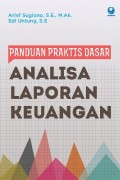 Panduan praktik dasar: Analisa laporan keuangan