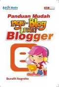 panduan mudah nge-blog lewat Blogger