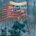 Classic Starts: The Red Badge of Courge