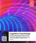 Ae Cognitive psychology: connecting mind, research, and everyday experience 5th edition