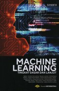 Machine learning ; tingkat dasar dan lanjut