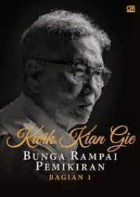 Kwik Kian Gie : bunga rampai pemikiran