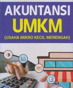 Akuntansi umkm (usaha mikro kecil menengah)